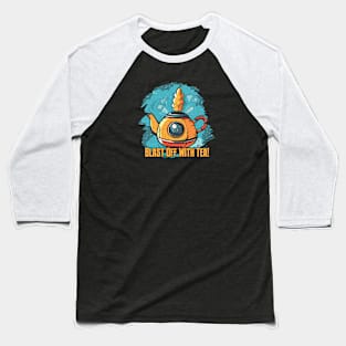 Blast Off with Tea Baseball T-Shirt